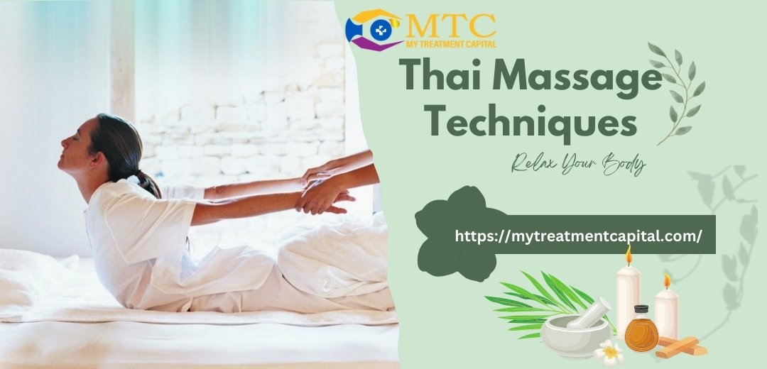 Techniques and Principles of Thai Massage
