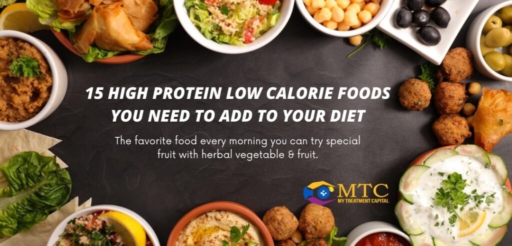 High Protein Low Calorie